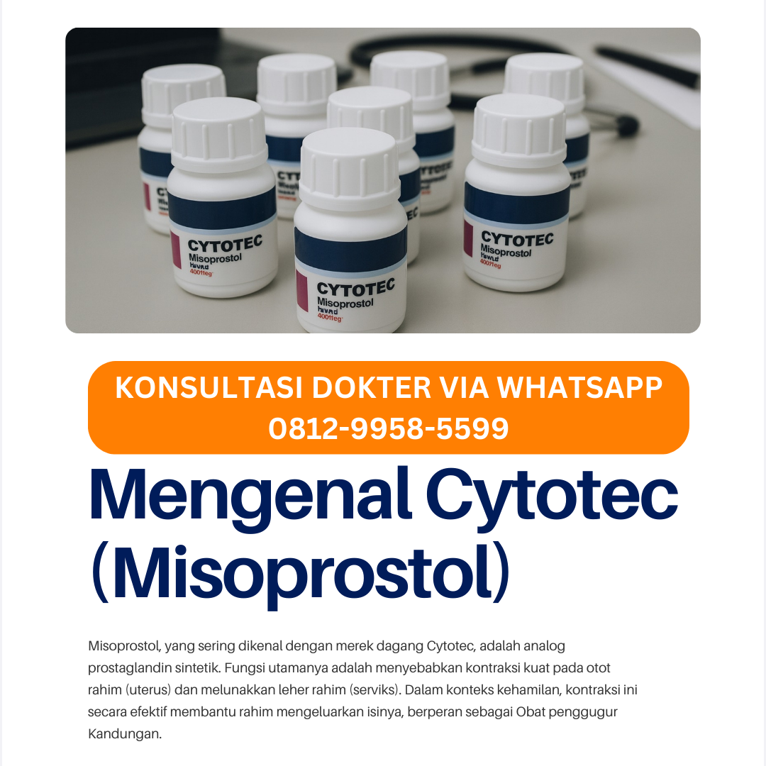Cytotec 400 mcg (Misoprostol): Obat Aborsi Penggugur Kandungan Cepat dan Aman